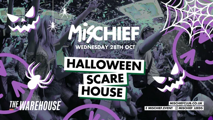 Mischief | SOLD OUT | Halloween Scare House