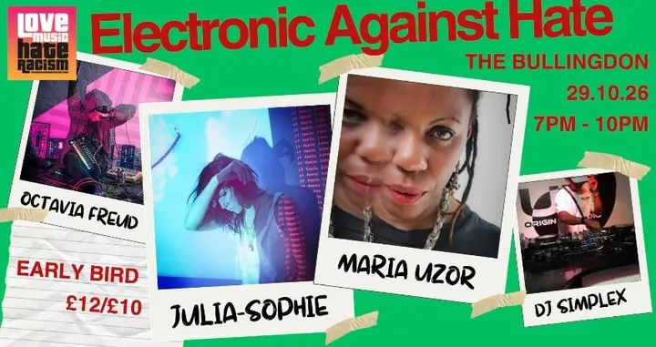 Love Music Hate Racism presents Electronic Against Hate