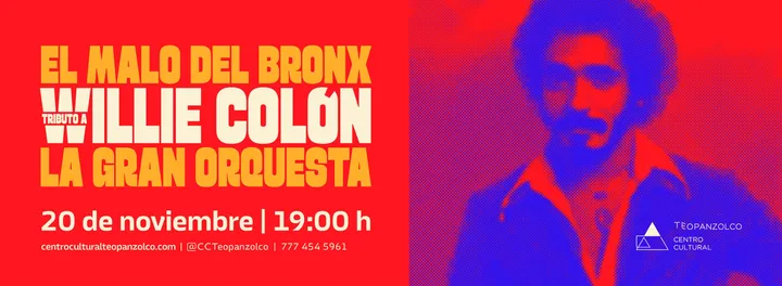 El malo del Bronx: Tributo a Willie Colón