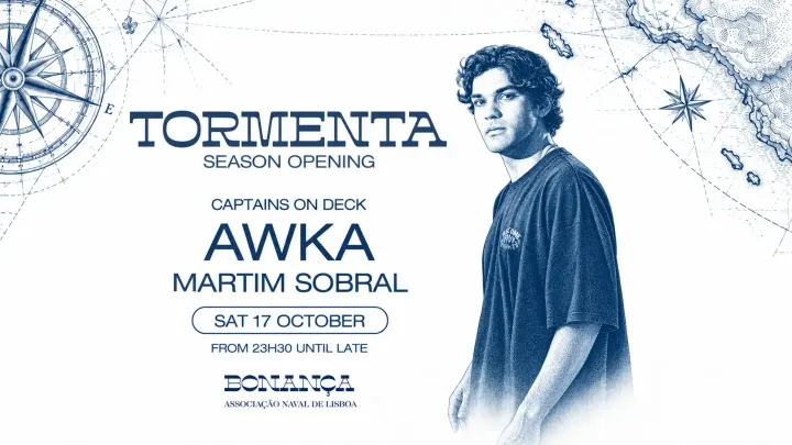 TORMENTA convida AWKA (Season Opening)
