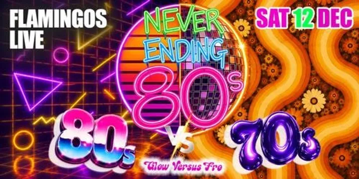 Never Ending 80's- Presents: 80s vs 70s