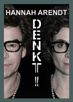 „Denkt! Hannah Arendt“ mit Parktheater Edelbruch