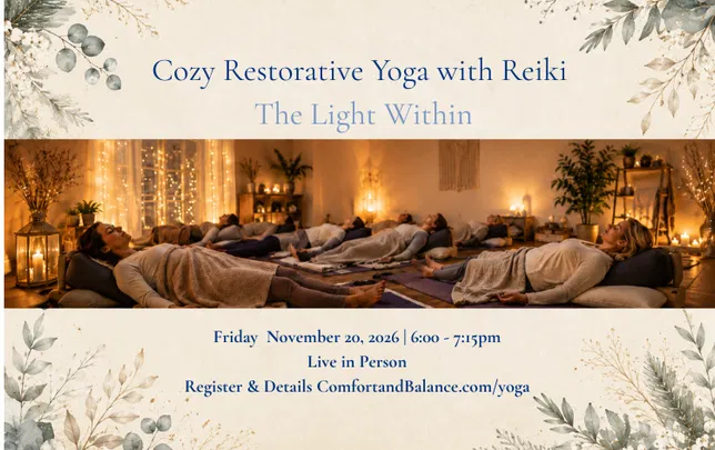 Cozy Restorative Yoga with Reiki - The Light Within - Nov 20th