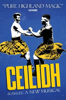 Ceilidh The Musical