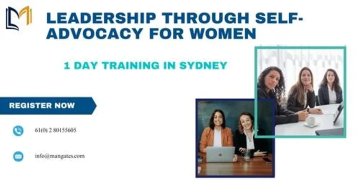 Leadership Through Self-Advocacy for Women – 1 Day Training in Sydney