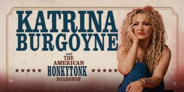 KATRINA BURGOYNE - THE AMERICAN HONKYTONK ROADSHOW - THE BEER SHED