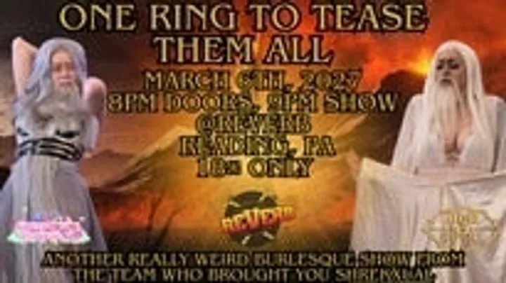 One Ring To Tease Them All: A Lord Of The Rings Burlesque Parody