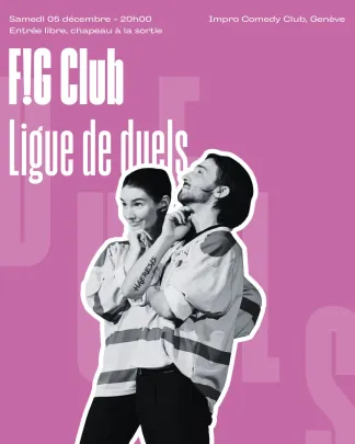 Les Duels du F!G Club