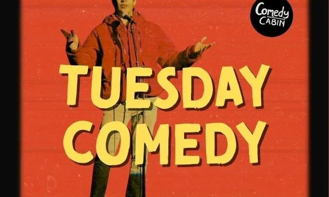 TUESDAY Comedy Night