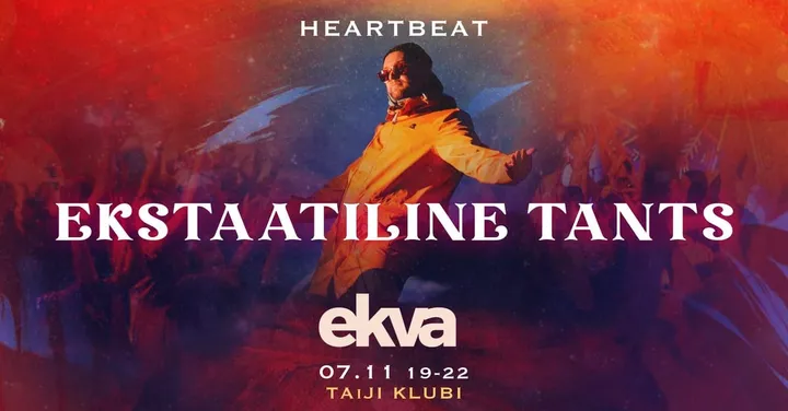 HeartBeat Ecstatic Dance 7.11 I EKVA I 19 - 22