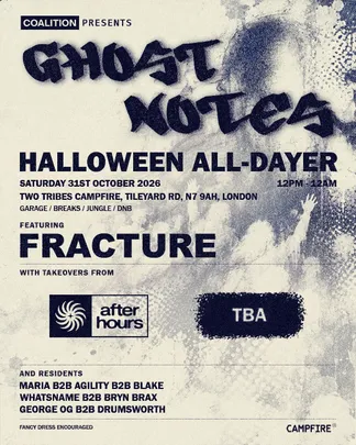 Ghost Notes - Halloween All-Dayer - Coalition x After Hours x TBA