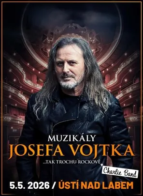 Muzikály Josefa Vojtka v Ústí nad Labem