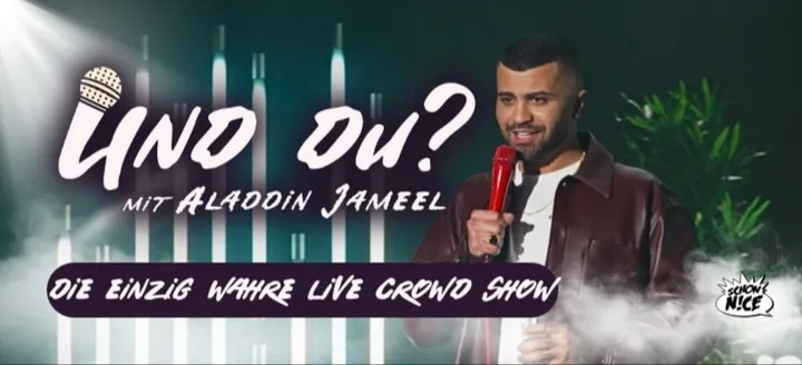 ALADDIN JAMEEL - UND DU? CROWDSHOW - LINZ