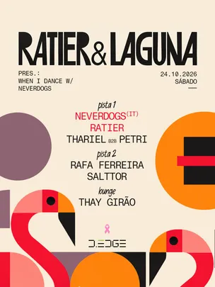 NAVE D-EDGE SP pres.:P1: RATIER . Neverdogs. THARIEL B2B PETRI / P2: RAFA FERREIRA. SALTTOR +