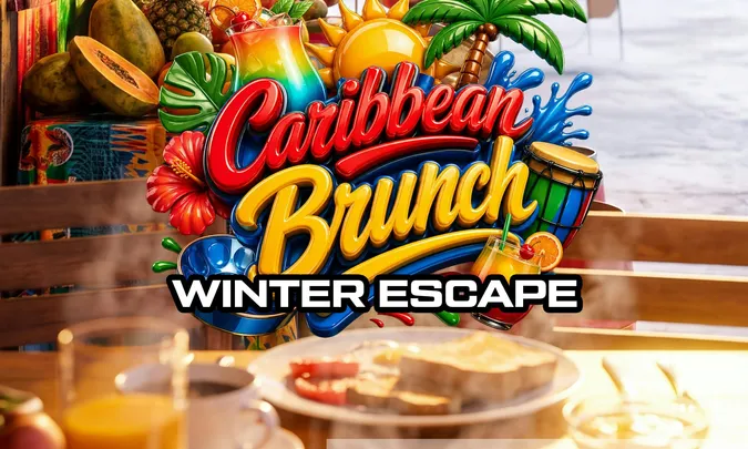 Caribbean Brunch (February) Winter Escape