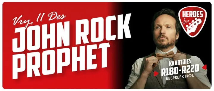 John Rock Prophet | Heroes Live
