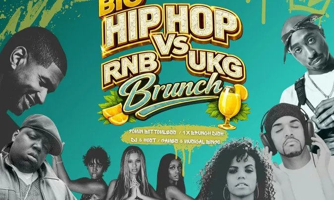 Big Hip-Hop, RnB, and UKG Bottomless Brunch