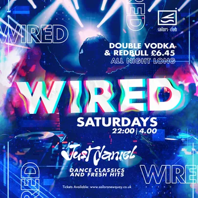 Wired - Saturdays