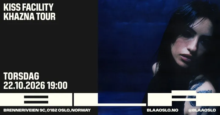 Kiss Facility / BLÅ