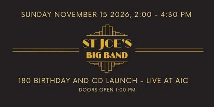St Joe Big Band Birthday & CD Launch - Australian Italian Club