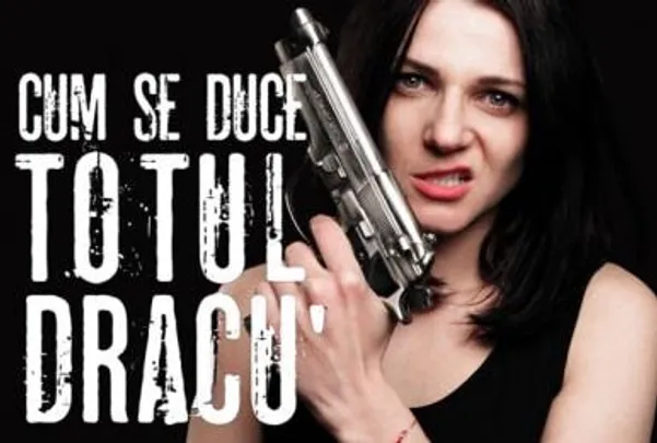 Cum se duce totul dracu’