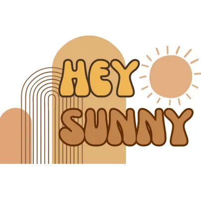 hey sunny
