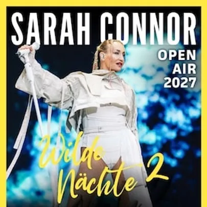 SARAH CONNOR - Wilde Nächte 2
