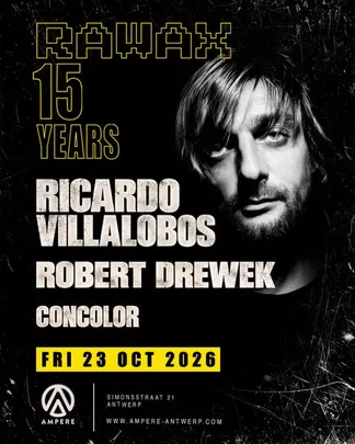 Ampere x Rawax present: Ricardo Villalobos