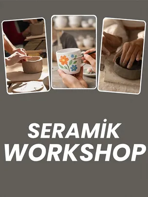 Seramik Workshop