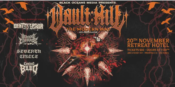 Vault Hill 'The Modern Way' Release Show with Identity Error, I Choose Violence (SA), Seventh Circle and Casino Blvd
