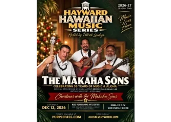 Hayward Hawaiian Music Series: Celebrate the holiday season with Christmas with the Mākaha Sons — Celebrating 50 Years of Music & Aloha!