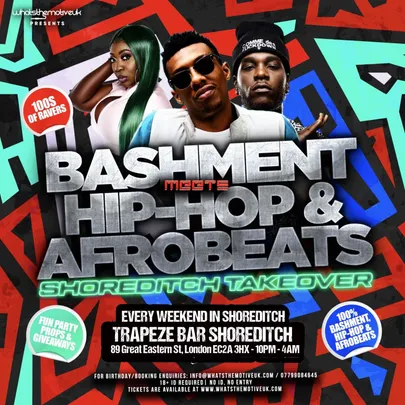 TRAPEZE BAR SHOREDITCH - Bashment, Hip-Hop, & Afrobeats