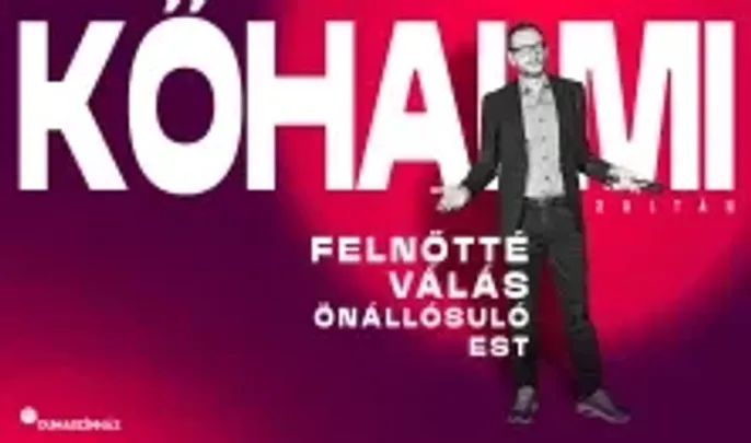 SZILVESZTER - Felnőtté válás - Kőhalmi Zoltán önállósuló estje