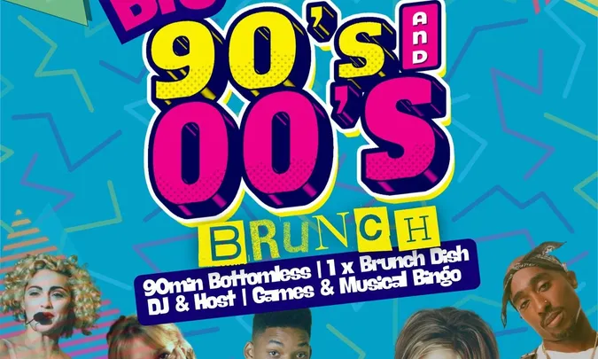 Big 90s vs 00s Bottomless Brunch