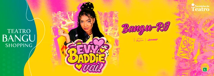 Evy, Baddie, Vai! Tour
