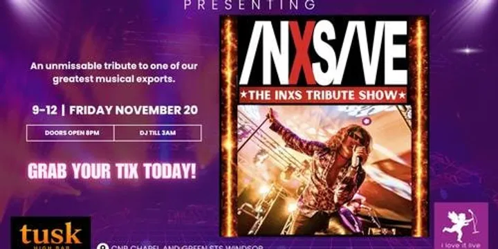INXSIVE in their Tusk Debut!