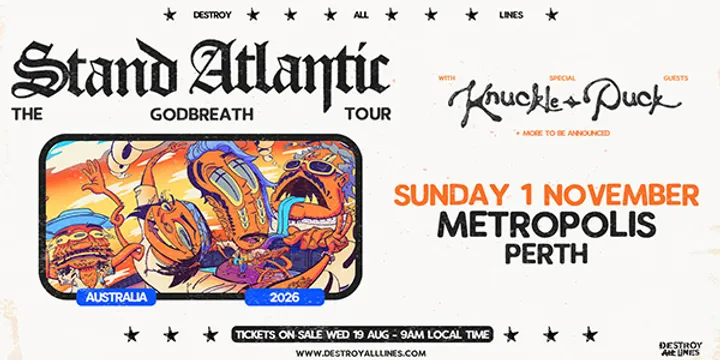 Stand Atlantic 'GODBREATH" Australian Tour