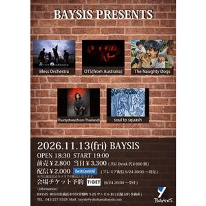 BAYSIS PRESENTS