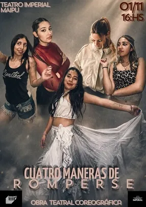 CUATRO MANERAS DE ROMPERSE