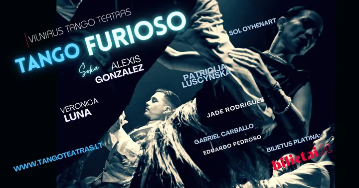 TANGO FURIOSO I Vilniaus tango teatras