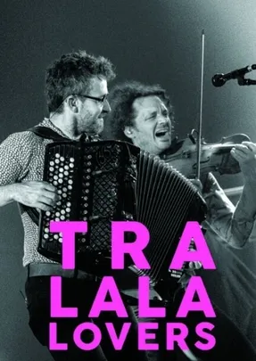 Bal du dimanche : Tralala Lovers & Fille Dragon