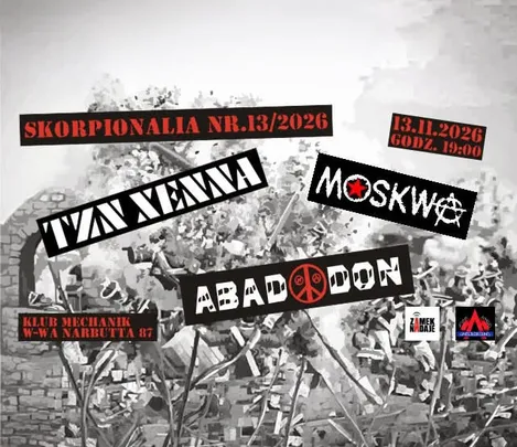 TZN Xenna, Moskwa, Abaddon - 13 Skorpionalia