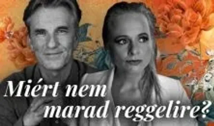 Miért nem marad reggelire?