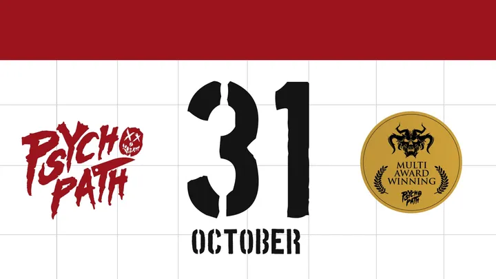 Psycho Path - Sat Oct 31st