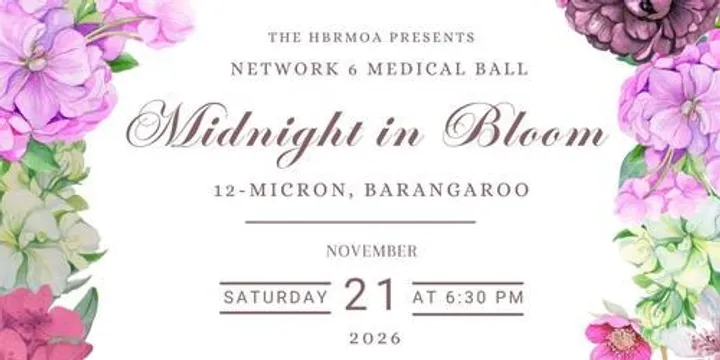 Network 6 Medical Ball 2026: Midnight in Bloom