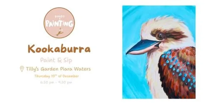 Kookaburra Paint & Sip @ Tilly's Garden