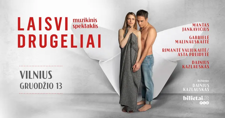 Muzikinis spektaklis ''Laisvi drugeliai'' | Vilnius