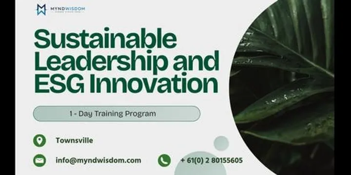 Sustainable Leadership & ESG Innovation | 1 Day Training in Townsville