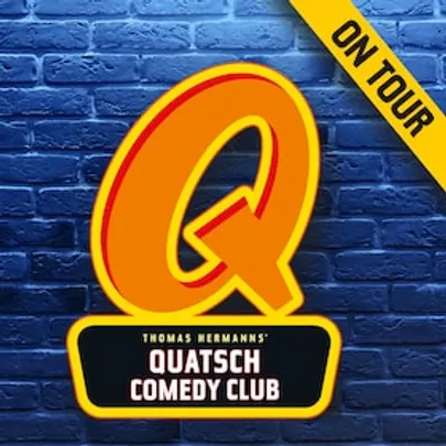 Quatsch Comedy Club - Die Live Show - zu Gast in Ahaus