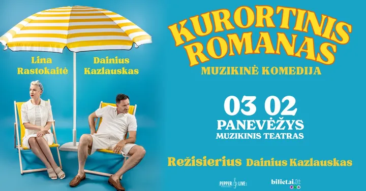 Muzikinė komedija ''Kurortinis romanas'' | Panevėžys (Perkeltas iš 2026.10.02)